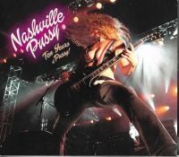 Nashville Pussy - Ten Years Of Pussy (2 Cd) in der Gruppe UNSERE TIPPS / Weihnachtsgeschenktipp CD bei Bengans Skivbutik AB (1260927)