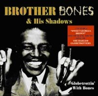 Brother Bones And His Shadows - Globetrottin' With Bones in der Gruppe CD bei Bengans Skivbutik AB (1266521)