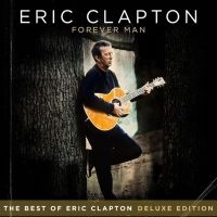 Clapton Eric - Forever Man (Deluxe) in der Gruppe Minishops / Eric Clapton bei Bengans Skivbutik AB (1276069)