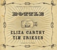 Carthy Eliza & Tim Eriksen - Bottle in der Gruppe CD bei Bengans Skivbutik AB (1288645)