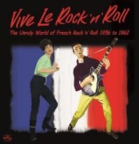 Various Artists - Vive Le Rock 'N' Roll - The Unruly in der Gruppe CD bei Bengans Skivbutik AB (1288711)