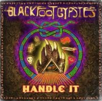 Blackfoot Gypsies - Handle It in der Gruppe CD bei Bengans Skivbutik AB (1296783)