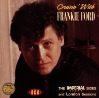 Ford Frankie - Cruisin' With Frankie Ford in der Gruppe CD bei Bengans Skivbutik AB (1311909)