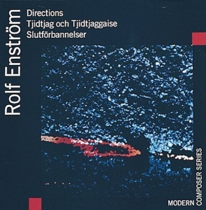 Enström Rolf - Directions Slutförbannelser in der Gruppe CD bei Bengans Skivbutik AB (1312402)