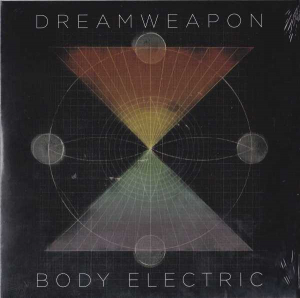 Dreamweapon - Body Electric / Winning in der Gruppe VINYL bei Bengans Skivbutik AB (1315334)