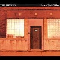 Minus 5 - Down With Wilco in der Gruppe UNSERE TIPPS / Klassiska lablar / YepRoc / CD bei Bengans Skivbutik AB (1333981)