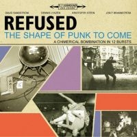 Refused - The Shape Of Punk To Come (Deluxe) in der Gruppe -Start Vinyl bei Bengans Skivbutik AB (1334621)