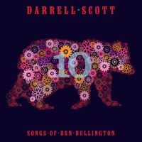 Scott Darrell - Songs Of Ben Bullington in der Gruppe CD bei Bengans Skivbutik AB (1335148)