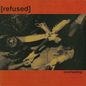 Refused - Everlasting in der Gruppe UNSERE TIPPS / Weihnachtsgeschenktipp Vinyl bei Bengans Skivbutik AB (1385039)