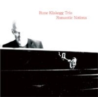 Klakegg Rune Trio - Romantic Notions in der Gruppe CD bei Bengans Skivbutik AB (1387111)