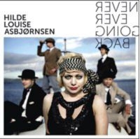 Asbjörnsen Hilde Louise - Never Ever Going Back in der Gruppe CD bei Bengans Skivbutik AB (1387390)