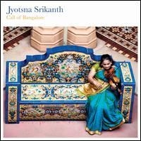 Srikanth Jyotsna - Call Of Bangalore in der Gruppe CD bei Bengans Skivbutik AB (1479794)