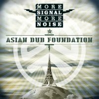 Asian Dub Foundation - More Signal More Noise in der Gruppe VINYL bei Bengans Skivbutik AB (1490679)