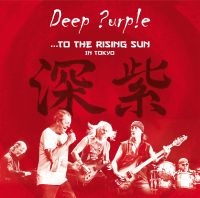 Deep Purple - ...To The Rising Sun (In Tokyo) in der Gruppe MK Test 4 bei Bengans Skivbutik AB (1496562)