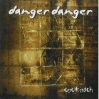 DANGER DANGER - COCKROACH (2 CD) in der Gruppe UNSERE TIPPS / Weihnachtsgeschenktipp CD bei Bengans Skivbutik AB (1510712)