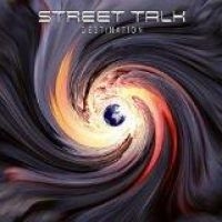 STREET TALK - DESTINATION in der Gruppe CD bei Bengans Skivbutik AB (1512366)