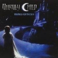 UNRULY CHILD - WAITING FOR THE SUN in der Gruppe CD / Hårdrock bei Bengans Skivbutik AB (1512369)