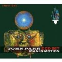 PARR JOHN - MAN IN MOTION (2 CD) in der Gruppe CD bei Bengans Skivbutik AB (1512371)