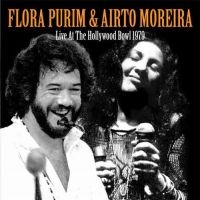 Purim Flora & Airto Moreira - Live At The Hollywood Bowl 1979 in der Gruppe CD bei Bengans Skivbutik AB (1521301)