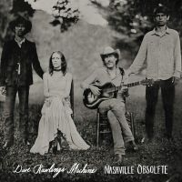 DAVE RAWLINGS MACHINE - NASHVILLE OBSOLETE in der Gruppe UNSERE TIPPS / Weihnachtsgeschenktipp CD bei Bengans Skivbutik AB (1528649)