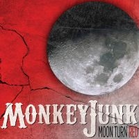 Monkeyjunk - Moon Turn Red in der Gruppe CD bei Bengans Skivbutik AB (1531915)