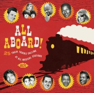 Various Artists - All Aboard! 25 Train Tracks Calling in der Gruppe CD bei Bengans Skivbutik AB (1532338)