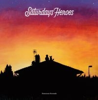 Saturday's Heroes - Hometown Serenade in der Gruppe UNSERE TIPPS / Weihnachtsgeschenktipp CD bei Bengans Skivbutik AB (1542975)