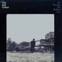 City And Colour - If I Should Go Before You in der Gruppe VINYL bei Bengans Skivbutik AB (1554869)