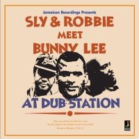 Sly And Robbie Meet Bunny Lee - At Dub Station in der Gruppe CD bei Bengans Skivbutik AB (1555398)