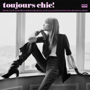 Various Artists - Toujours Chic! More French Girl Sin in der Gruppe CD bei Bengans Skivbutik AB (1555951)