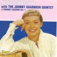 Christy June W. Johnny Guarnieri - A Friendly Session, Vol. 1 in der Gruppe CD bei Bengans Skivbutik AB (1561087)