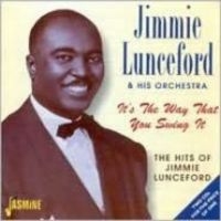 Lunceford Jimmie & His Orch. - It's The Way That You Swing It - Th in der Gruppe CD bei Bengans Skivbutik AB (1561099)