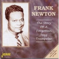 Newton Frank - Story Of A Forgotten Jazz Trumpeter in der Gruppe CD bei Bengans Skivbutik AB (1561104)