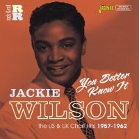 Wilson Jackie - You Better Know It (The Usa & Uk Ch in der Gruppe CD / Pop-Rock bei Bengans Skivbutik AB (1561137)