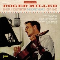 Miller Roger - Singer / Songwriter (The Easrly Yea in der Gruppe CD bei Bengans Skivbutik AB (1561173)