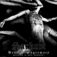 Sarkom - Bestial Supremacy in der Gruppe CD bei Bengans Skivbutik AB (1570643)