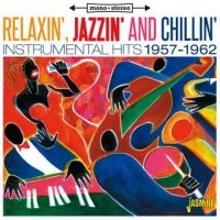 Various Artists - Relaxin',Jazzin' And Chillin' in der Gruppe CD bei Bengans Skivbutik AB (1707883)