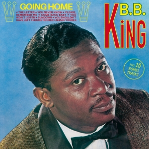 B.B. King - Going Home in der Gruppe CD bei Bengans Skivbutik AB (1723777)