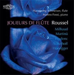 Milhaud / Poulenc / Roussel - Joueurs De Flute in der Gruppe UNSERE TIPPS / Weihnachtsgeschenktipp CD bei Bengans Skivbutik AB (1730643)