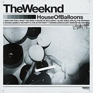 The Weeknd - House Of Balloons (Component 1) (2L in der Gruppe UNSERE TIPPS / Bäst Album Under 10-talet / Bäst Album Under 10-talet - Pitchfork bei Bengans Skivbutik AB (1731187)