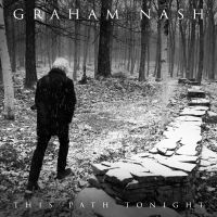 GRAHAM NASH - THIS PATH TONIGHT (DELUXE CD/D in der Gruppe DVD & BLU-RAY bei Bengans Skivbutik AB (1731197)