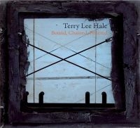 Hale Terry Lee - Bound, Chained & Fettered in der Gruppe CD / Pop-Rock bei Bengans Skivbutik AB (1734007)