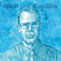 Spain - Carolina in der Gruppe CD bei Bengans Skivbutik AB (1734009)