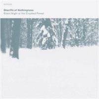 Sheriffs Of Nothingness - Silent Night At The Crooked Forest in der Gruppe VINYL bei Bengans Skivbutik AB (1735636)