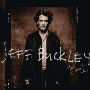 Buckley Jeff - You And I in der Gruppe CD / Rock bei Bengans Skivbutik AB (1774963)