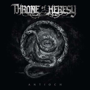 Throne Of Heresy - Antioch in der Gruppe UNSERE TIPPS / Weihnachtsgeschenktipp Vinyl bei Bengans Skivbutik AB (1781211)