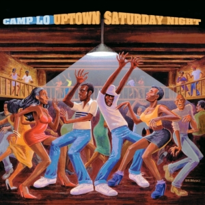 Camp Lo - Uptown Saturday Night in der Gruppe VINYL bei Bengans Skivbutik AB (1790385)