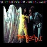 Eastwood Clint & General Saint - Two Bad Dj in der Gruppe VINYL bei Bengans Skivbutik AB (1793905)