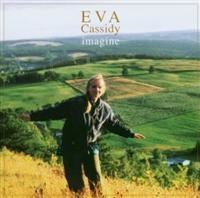 Eva Cassidy - Imagine in der Gruppe UNSERE TIPPS / Weihnachtsgeschenktipp CD bei Bengans Skivbutik AB (1794621)