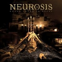 Neurosis - Honor Found In Decay in der Gruppe CD / Hårdrock bei Bengans Skivbutik AB (1796009)